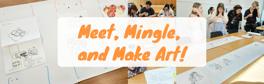 Meet, Mingle and Make Art!